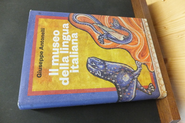 IL MUSEO DELLA LINGUA ITALIANA