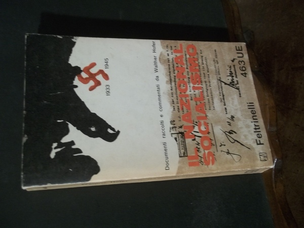 IL NAZIONAL SOCIALISMO DOCUMENTI 1933 - 1945