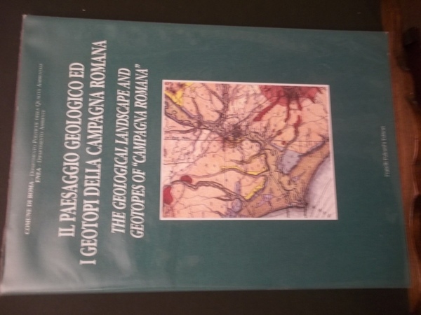 IL PAESAGGIO GEOLOGICO ED I GEOTOPI DELLA CAMPAGNA ROMANA QUADERNI …