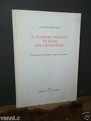 IL PENSIERO POLITICO TICINESE DELL'OTTOCENTO