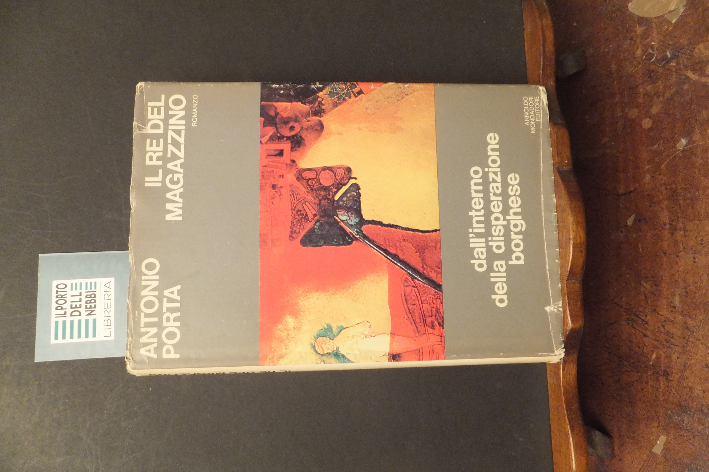 IL RE DEL MAGAZZINO ANTONIO PORTA