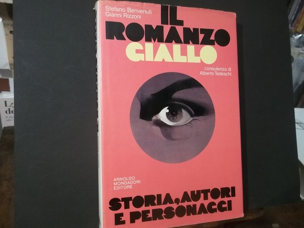 IL ROMANZO GIALLO STORIA AUTORI E PERSONAGGI