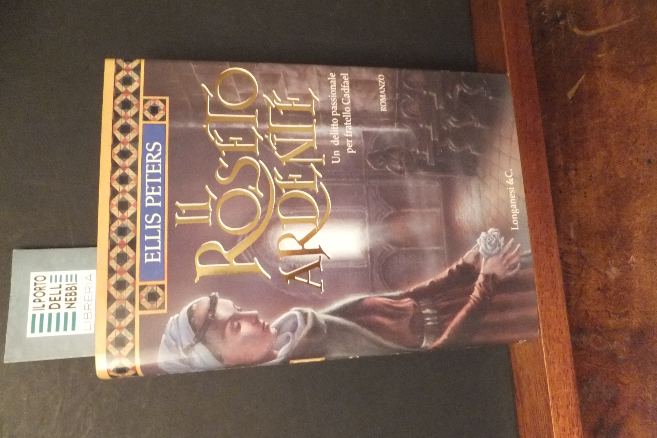 IL ROSETO ARDENTE FRATELLO CADFAEL ELLIS PETERS