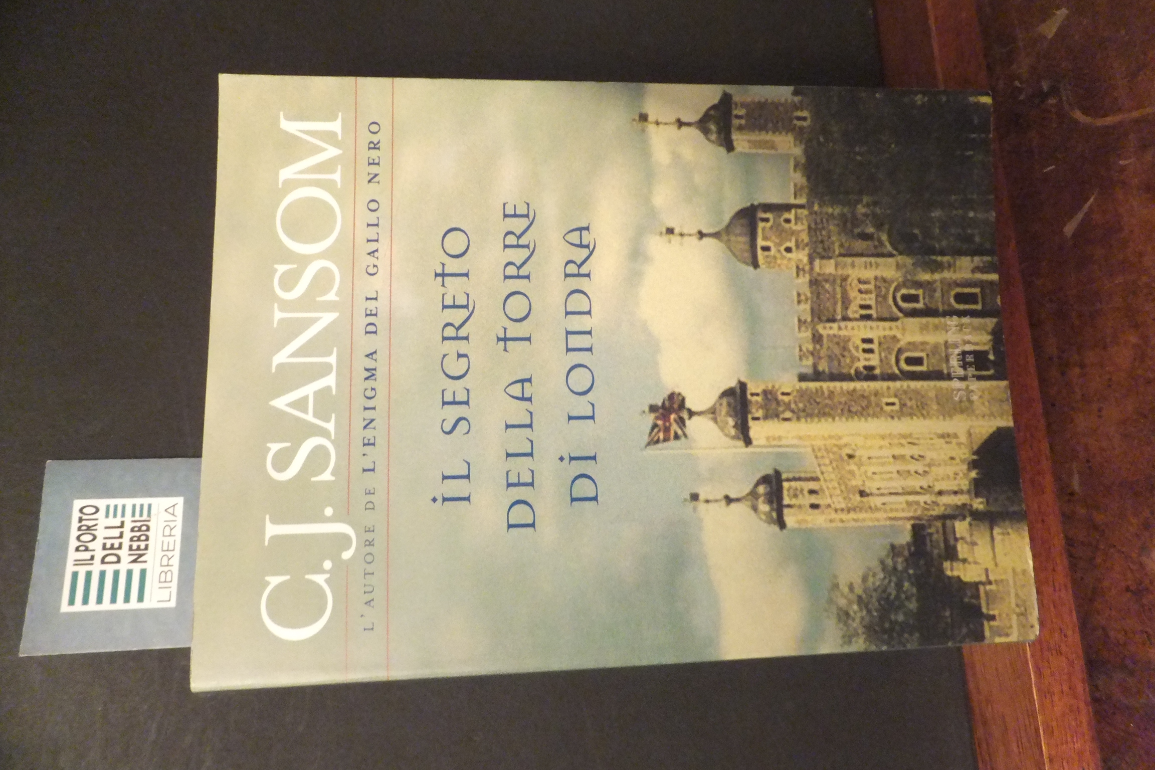 IL SEGRETO DELLA TORRE DI LONDRA C. J. SANSOM
