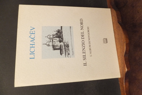 IL SILENZIO DEL NORD L'ALBUM DI NOVGOROD