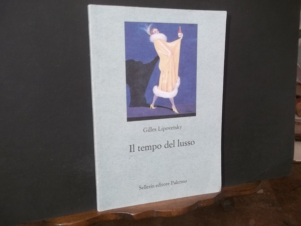 IL TEMPO DEL LUSSO