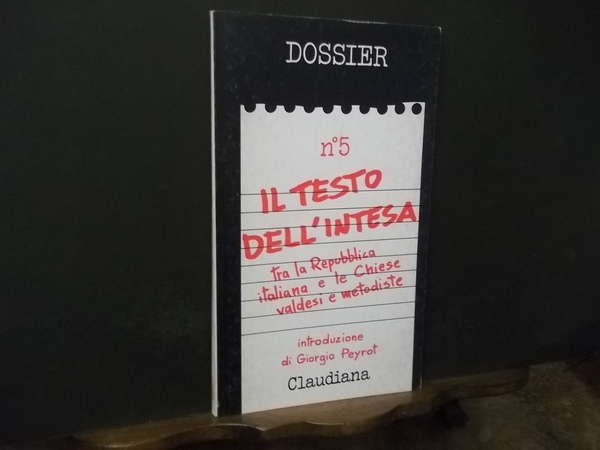 IL TESTO DELL'INTESA TRA REPUBBLICA ITALIANA E LE CHIESE VALDESI …