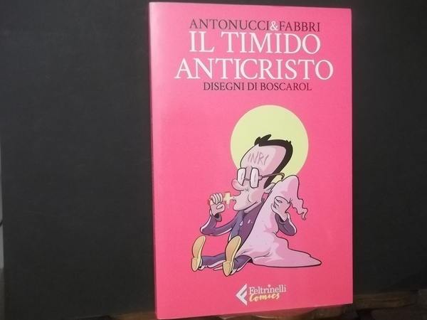 IL TIMIDO ANTICRISTO