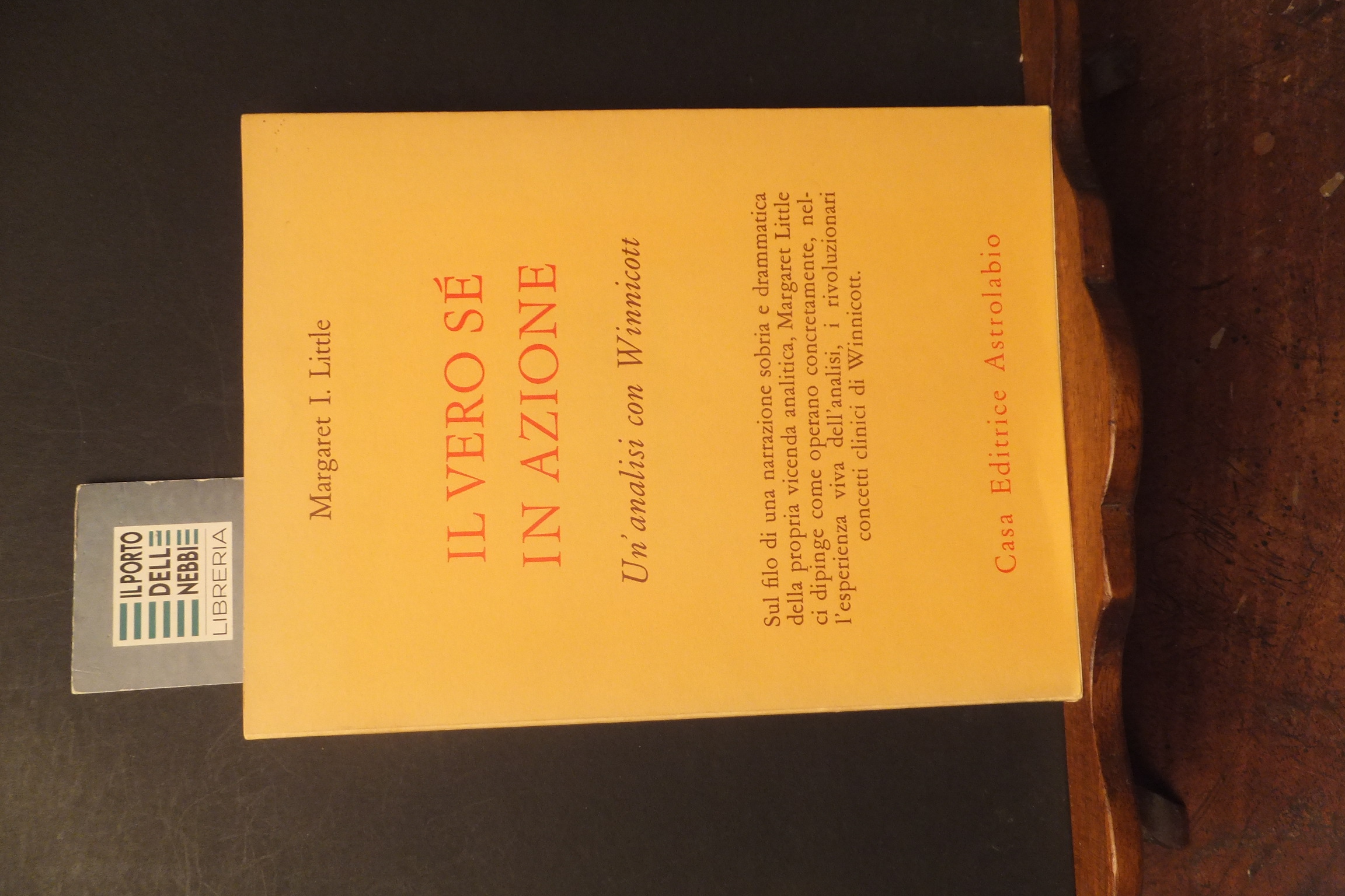 IL VERO SE IN AZIONE UN' ANALISI CON WINNICOTT MARGARET …
