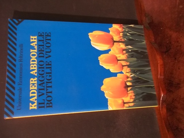 IL VIAGGIO DELLE BOTTIGLIE VUOTE