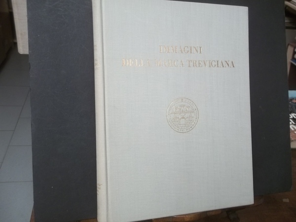 IMMAGINI DELLA MARCA TREVIGIANA