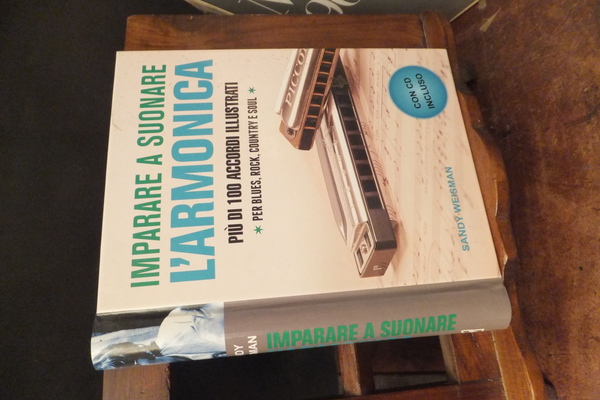 IMPARARE A SUONARE L'ARMONICA - PIÙ DI 100 ACCORDI ILLUSTRATI …