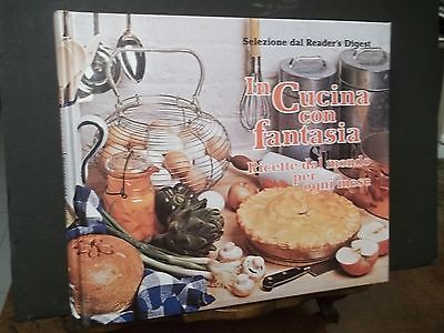 IN CUCINA CON FANTASIA-RICETTE DAL MONDO PER OGNI MESE