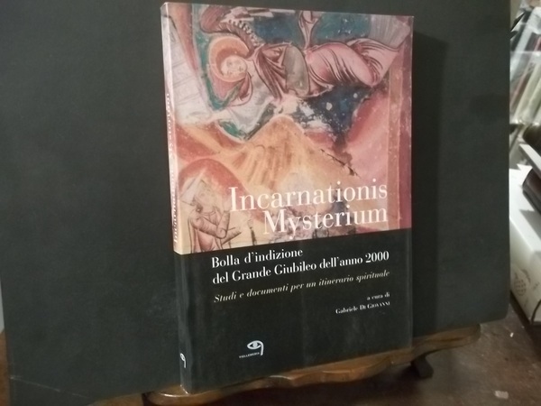 INCARNATIONIS MYSTERIUM BOLLA D'INDIZIONE DEL GRANDE GIUBILEO DELL'ANNO 2000