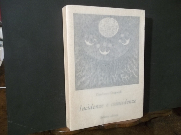 INCIDENZE E COINCIDENZE