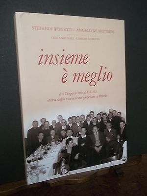 INSIEME E MEGLIO-CRAL COMUNE DI BRIVIO -S.BRIGATTI-A.DE BATTISTA-2007