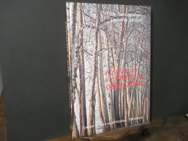 INTRODUZIONE ALLE PIANTE DI GERADADDA