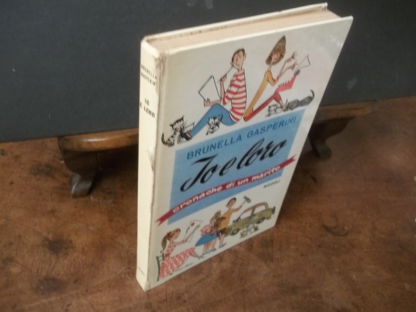 IO E LORO CRONACHE DI UN MARITO