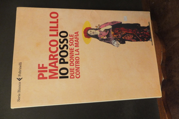 IO POSSO DUE DONNE SOLE CONTRO LA MAFIA
