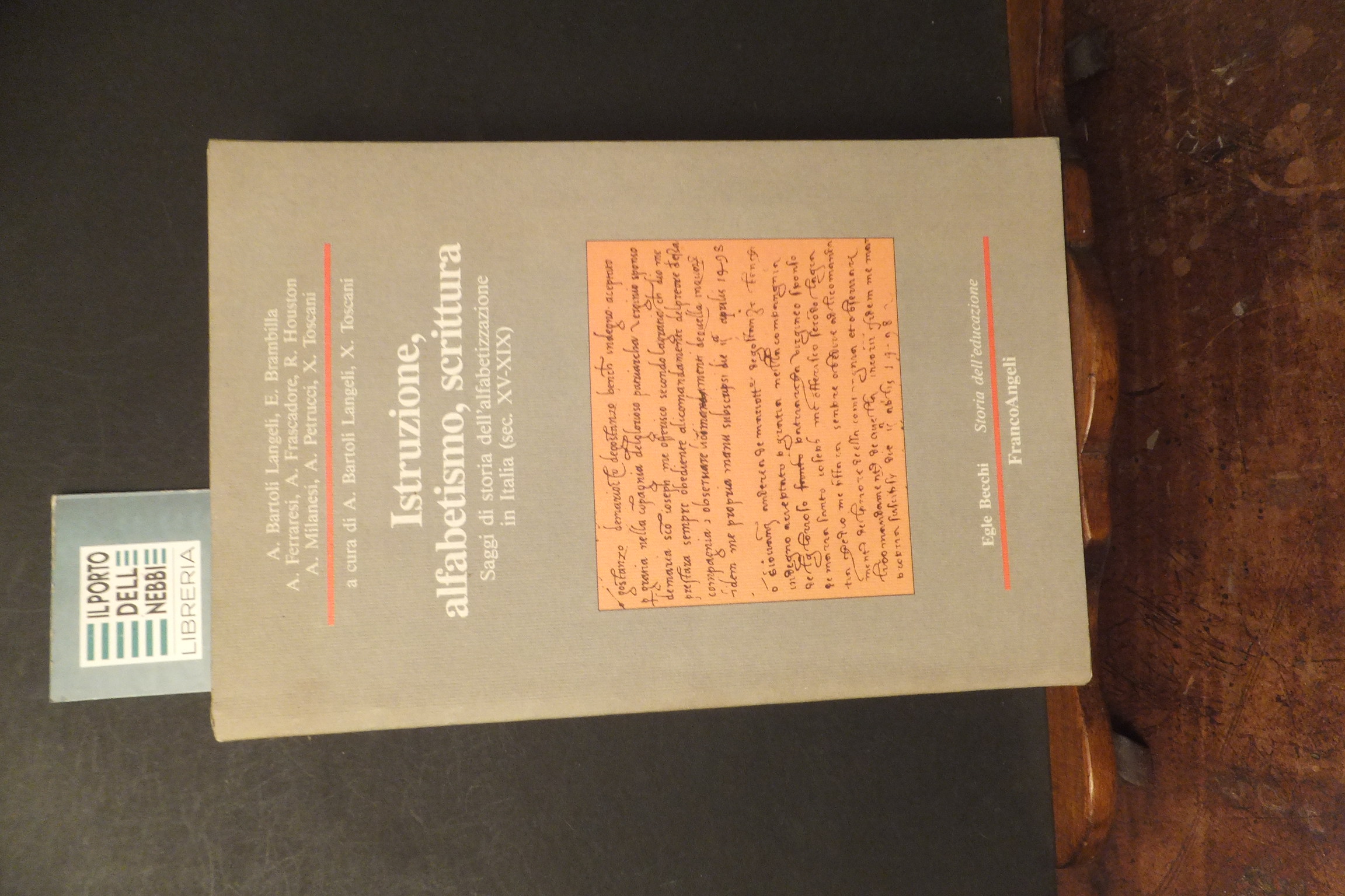 ISTRUZIONE ALFABETISMO SCRITTURA SAGGI DI STORIA DELL'AFABETIZZAZIONE IN ITALIA SEC- …