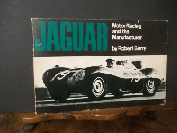 JAGUAR MOTOR RACING AND THE MANUFACTURER