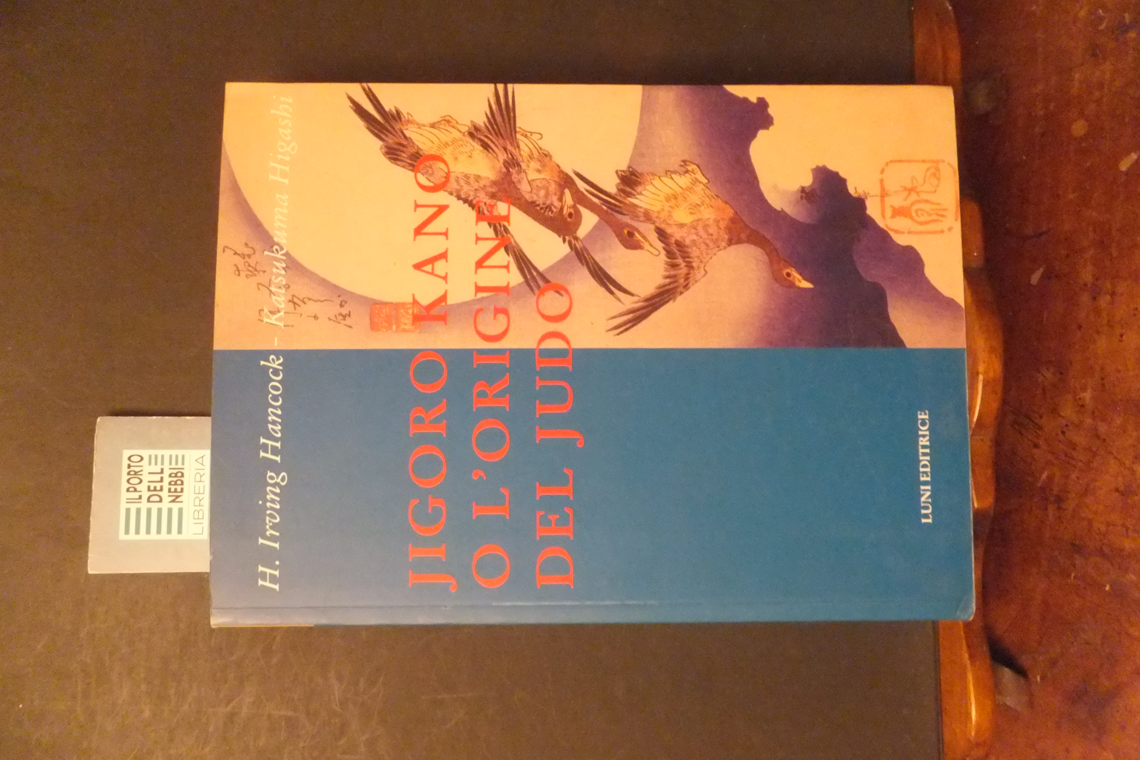 JIGORO KANO O L'ORIGINE DEL JUDO H.I. HANCOCK K. HIGASHI