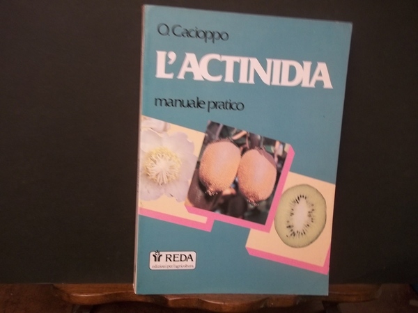 L'ACTINIDIA MANUALE PRATICO