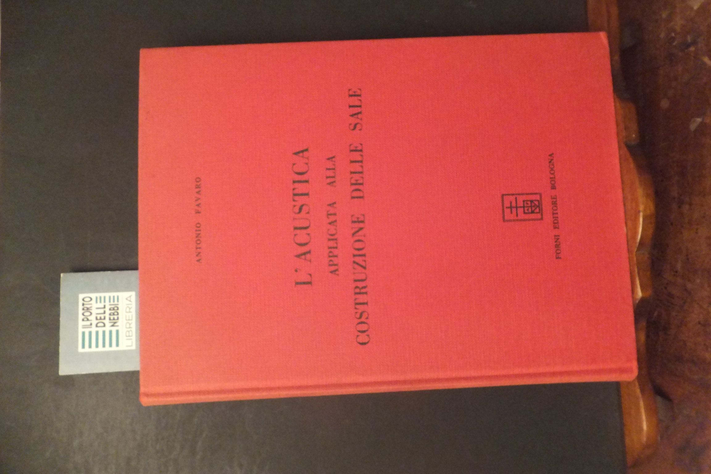 L'ACUSTICA APPLICATA ALLA COSTRUZIONE DELLE SALE ANTONIO FAVARO ANASTATICA