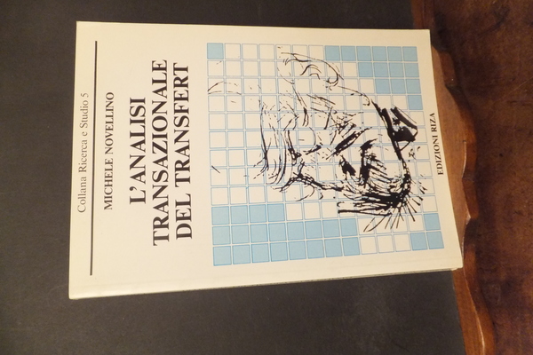 L'ANALISI TRANSAZIONALE DEL TRANSFERT