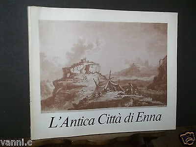 L'ANTICA CITTà DI ENNA