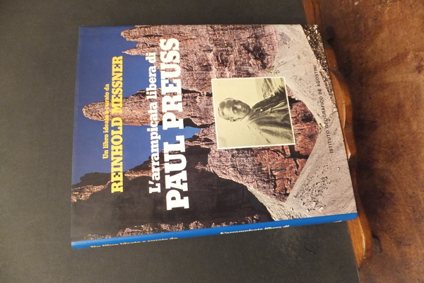 L'ARRAMPICATA LIBERA DI PAUL PREUSS