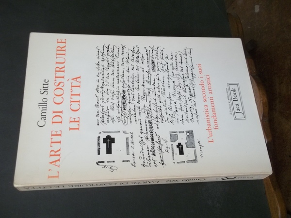 L'ARTE DI COSTRUIRE LE CITTA' L'URBANISTICA SECONDO I SUOI FONDAMENTI …