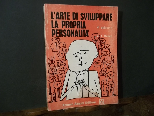 L'ARTE DI SVILUPPARE LA PROPRIA PERSONALITA'