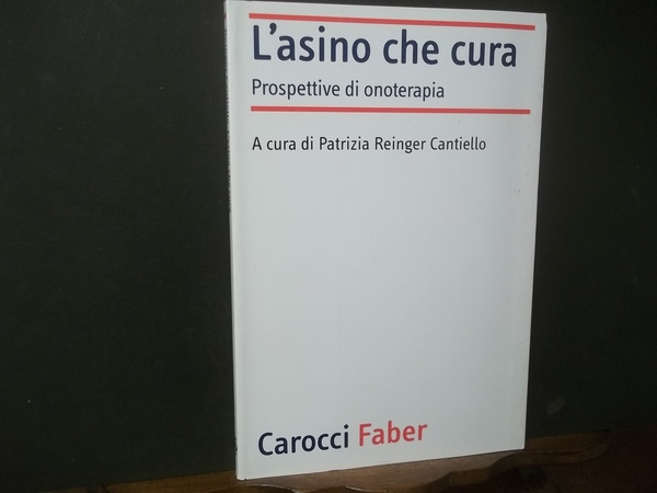 L'ASINO CHE CURA PROSPETTIVE DI ONETERAPIA