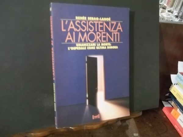 L'ASSISTENZA AI MORENTI