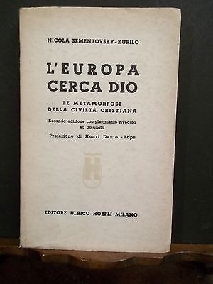 L'EUROPA CERCA DIO. LA METAMORFOSI DELLA CIVILTA' CRISTIANA - HOEPLI …