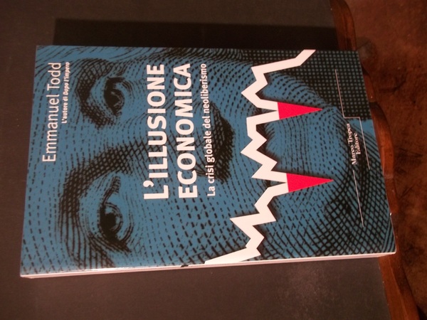 L'ILLUSIONE ECONOMICA LA CRISI GLOBALE DEL NEOLIBERALISMO