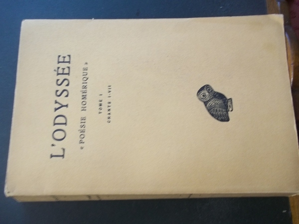 L'ODYSSEE POESIE HOMERIQUE - TOME I - CHANTS I-VII