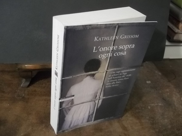 L'ONORE SOPRA OGNI COSA