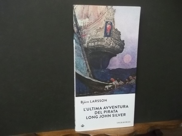 L'ULTIMA AVVENTURA DEL PIRATA LONG JOHN SILVER