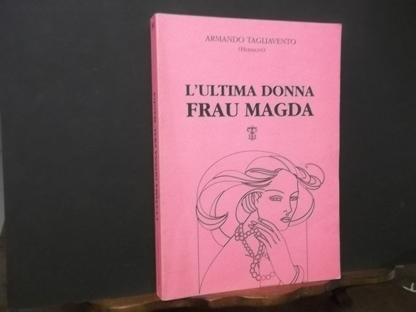 L'ULTIMA DONNA FRAU MAGDA