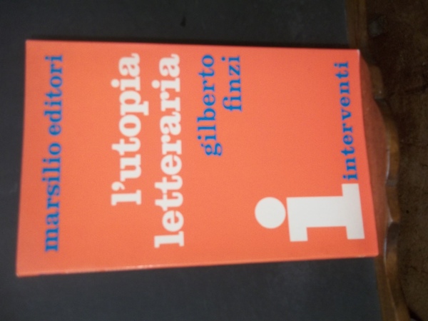L'UTOPIA LETTERARIA