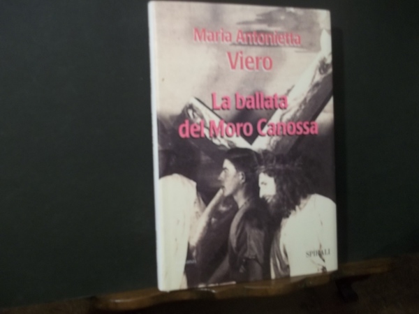 LA BALLATA DEL MORO CANOSSA
