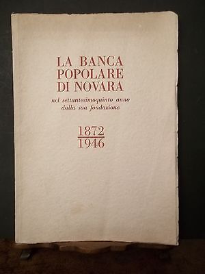 LA BANCA POPOLARE DI NOVARA NEL SETTANTESIMOQUINTO ANNO DALLA SUA …