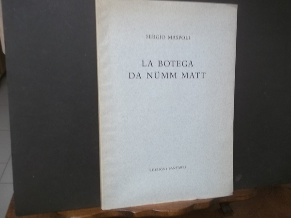 LA BOTEGA DA NUMM MATT