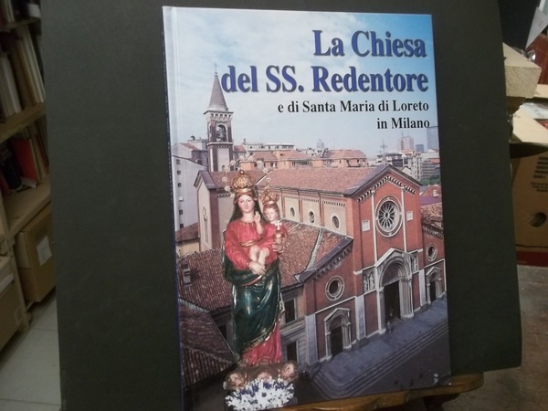 LA CHIESA DEL SS. REDENTORE E DI SANTA MARIA DI …