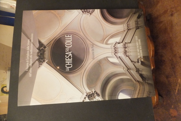 LA CHIESA SUL COLLE IL DUOMO DI CASTIGLIONE DELLE STIVIERE …