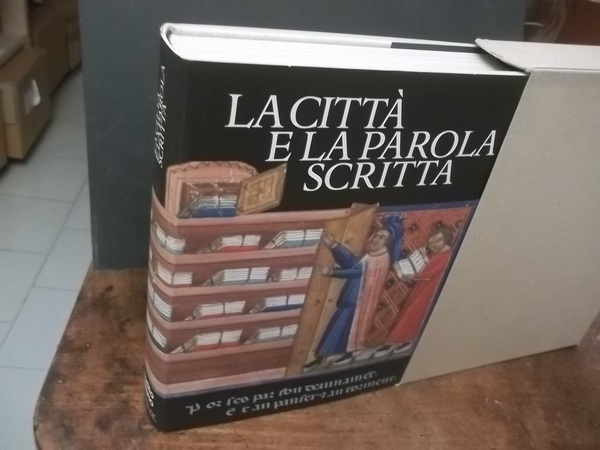 LA CITTà E LA PAROLA SCRITTA