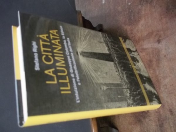 LA CITTA' ILLUMINATA