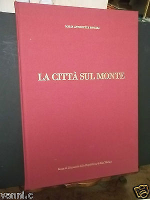 LA CITTà SUL MONTE C.RISPARMIO REPUBBLICA SAN MARINO-1989